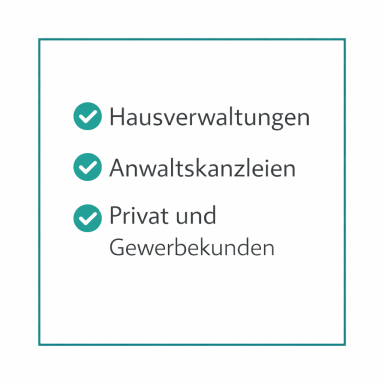 Liste von Dienstleistungen: Hausverwaltungen, Anwaltskanzleien, privat und Gewerbekunden.